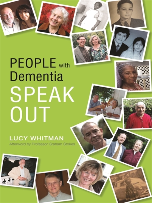 Title details for People with Dementia Speak Out by Lucy Whitman - Available